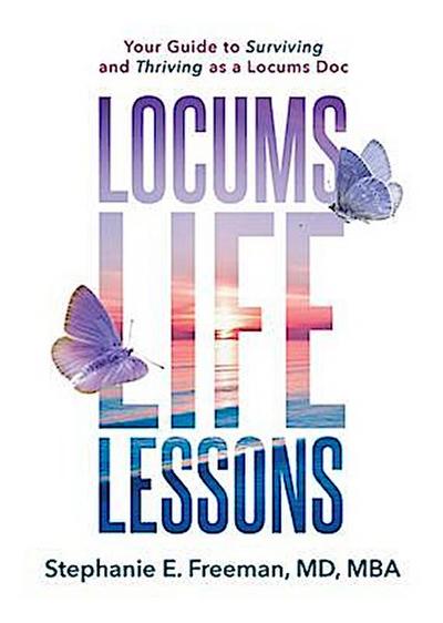 Locums Life Lessons