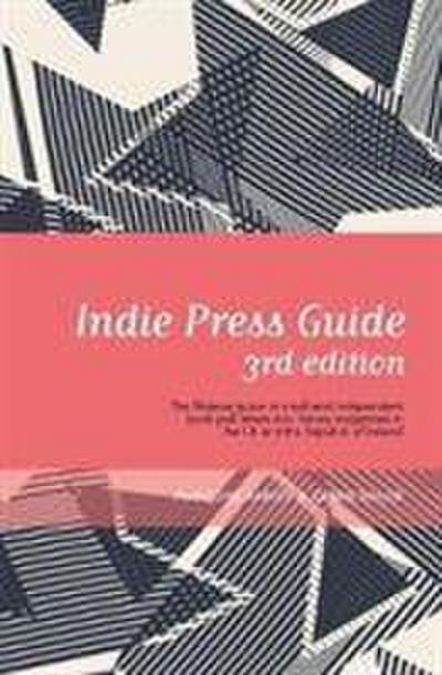 Taylor, D: Indie Press Guide