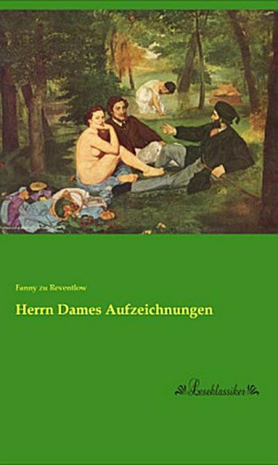 Herrn Dames Aufzeichnungen