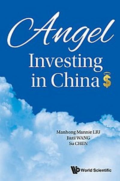 ANGEL INVESTING IN CHINA