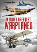 World’s Greatest Warplanes