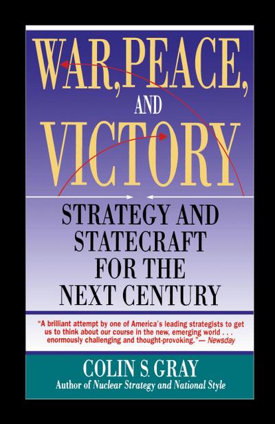 War, Peace and Victory