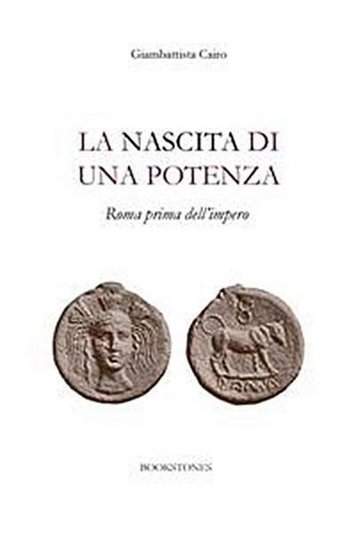 La nascita di una potenza