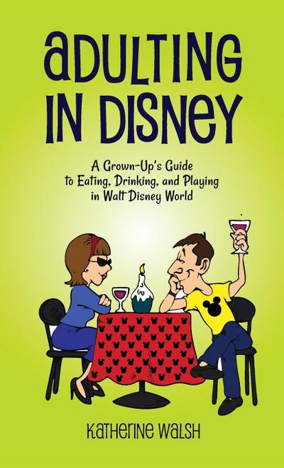 Adulting in Disney