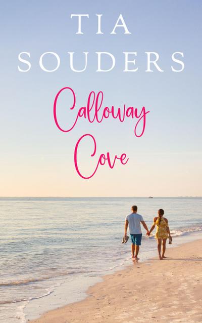 Calloway Cove (Bayshore Beach, #1)