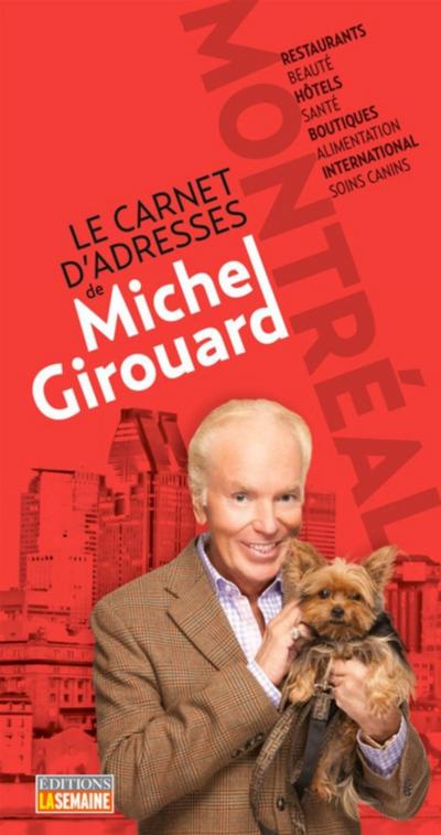 Le carnet d’’adresses de Michel Girouard