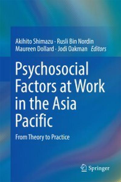 Psychosocial Factors at Work in the Asia Pacific