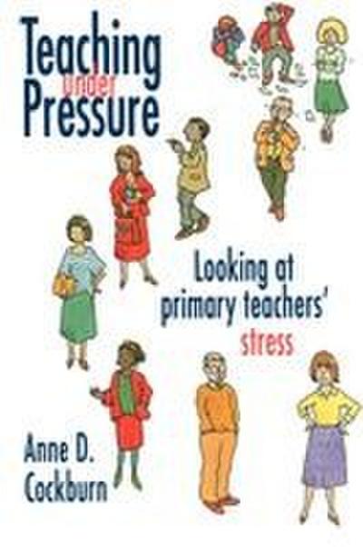 Teaching Under Pressure