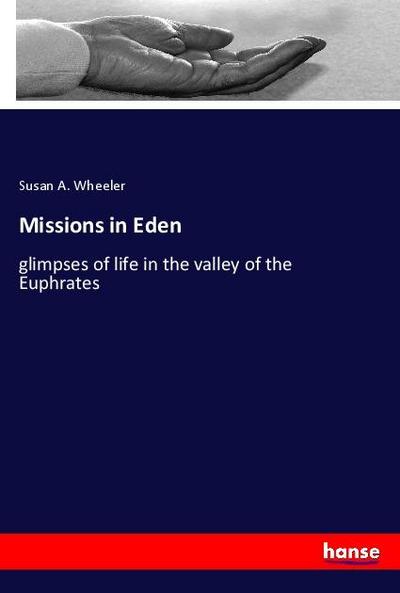 Missions in Eden