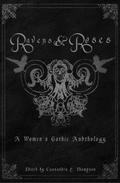 Ravens & Roses: A Women’s Gothic Anthology