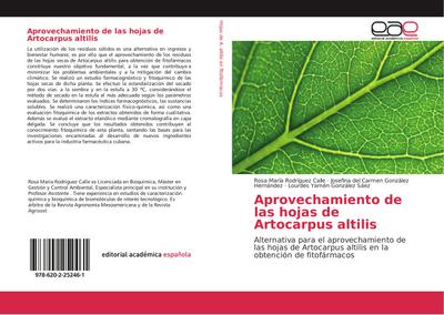Aprovechamiento de las hojas de Artocarpus altilis