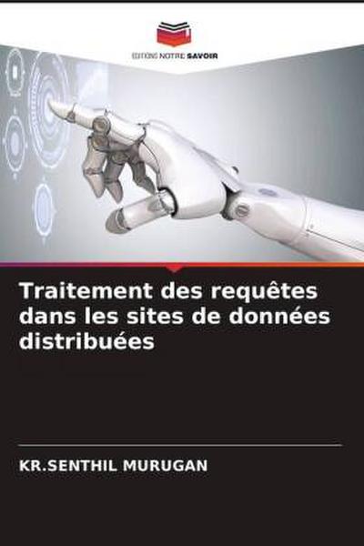Traitement des requêtes dans les sites de données distribuées