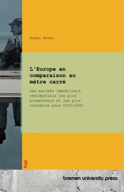 L’Europe en comparaison au mètre carré