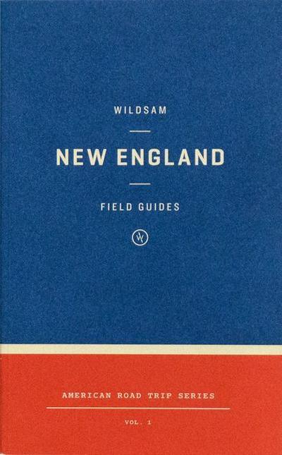 Wildsam Field Guides: New England