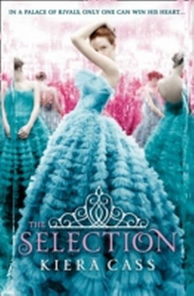 The Selection - Kiera Cass