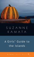 A Girls’ Guide to the Islands