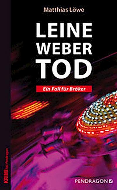Leinewebertod