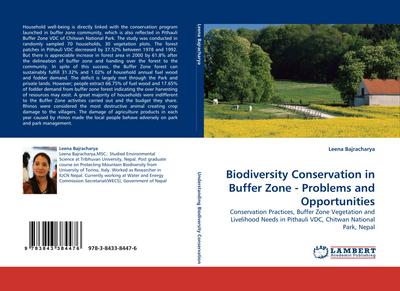 Biodiversity Conservation in Buffer Zone - Problems and Opportunities