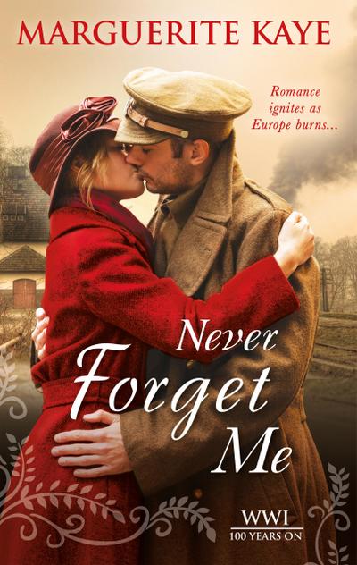 Kaye, M: Never Forget Me