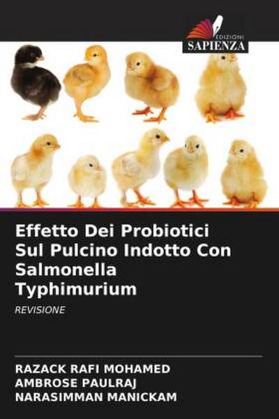 Effetto Dei Probiotici Sul Pulcino Indotto Con Salmonella Typhimurium
