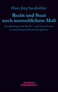 Recht und Staat nach menschlichem Maß