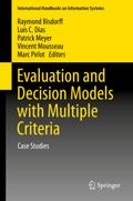 Evaluation and Decision Models with Multiple Criteria