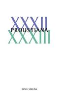 Proustiana XXXII/XXXIII