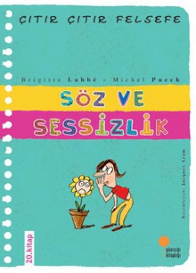 Citir Citir Felsefe 20 - Söz ve Sessizlik