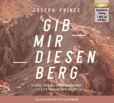 Gib mir diesen Berg, Audio-CD, MP3