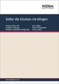Süßer Die Glocken Nie Klingen (String Quartet) - F. W. Kritzinger