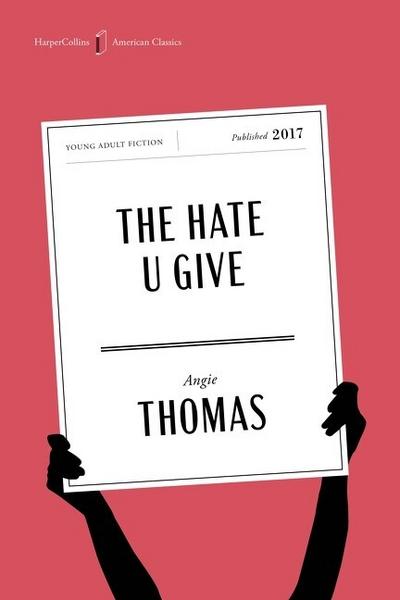 The Hate U Give American Classics Edition