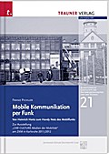 Mobile Kommunikation per Funk - Franz Pichler