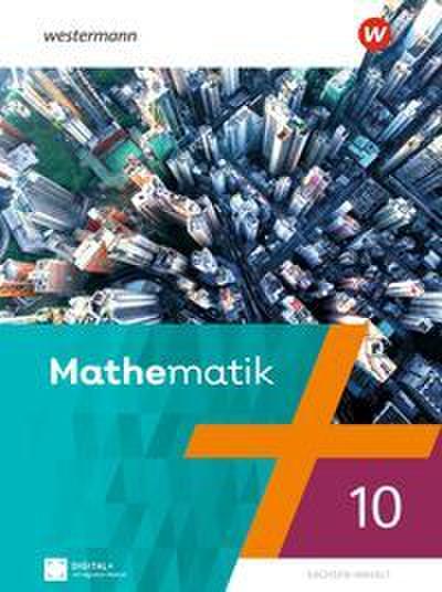 Mathematik - Ausgabe 2023 für Berlin, Brandenburg, Sachsen-Anhalt, Thüringen, 7. - 10. Schuljahr