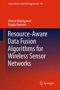 Resource-Aware Data Fusion Algorithms for Wireless