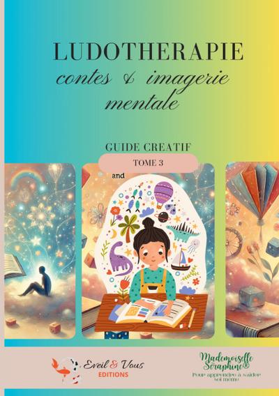 Ludotherapie - contes & imagerie mentale