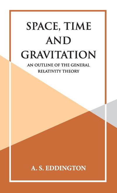 Space, Time and Gravitation
