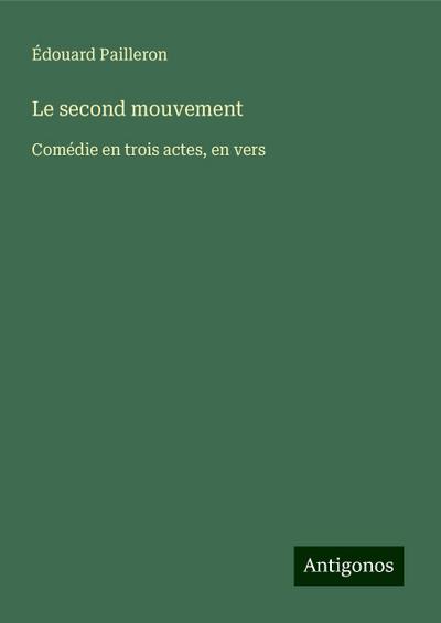 Le second mouvement