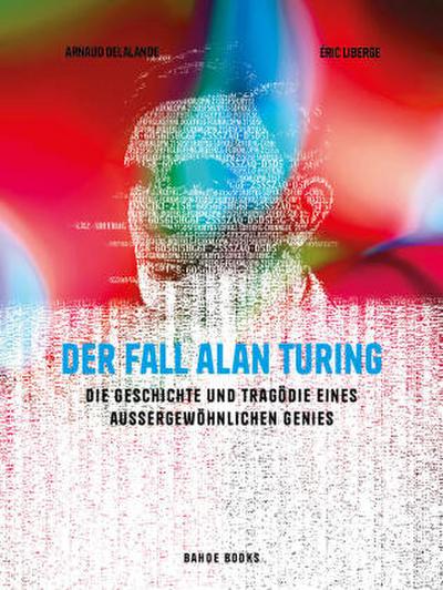 Der Fall Alan Turing