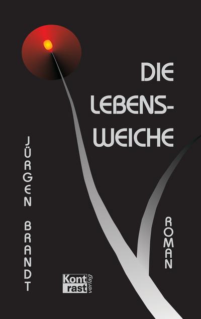 Die Lebensweiche