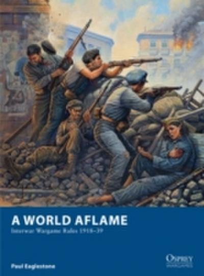 World Aflame