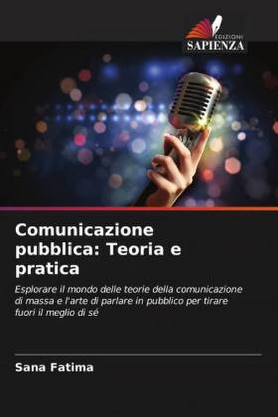 Comunicazione pubblica: Teoria e pratica