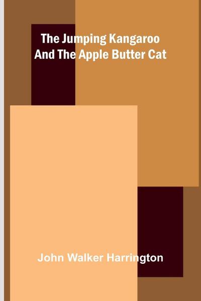 The Jumping Kangaroo And The Apple Butter Cat