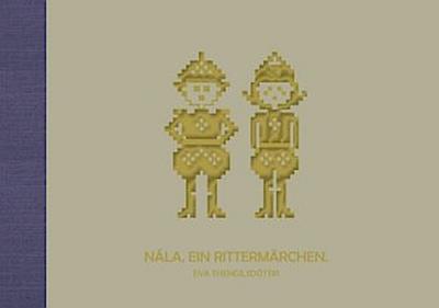 Nála - Ein Rittermärchen