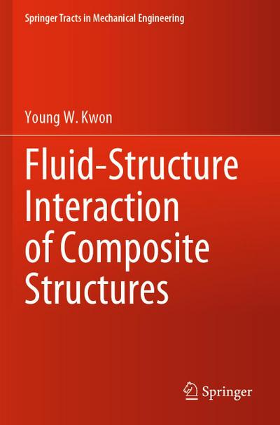 Fluid-Structure Interaction of Composite Structures