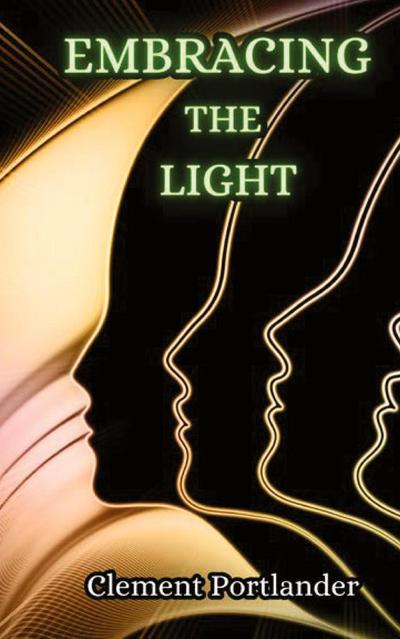 Embracing the Light