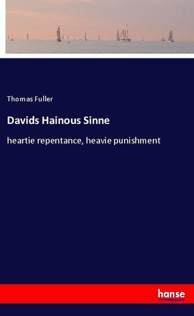 Davids Hainous Sinne