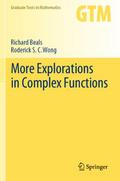 More Explorations in Complex Functions