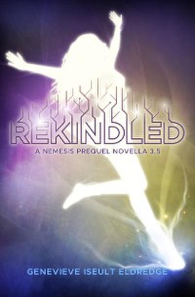 Rekindled - A Nemesis Prequel Novella