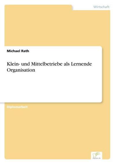 Klein- und Mittelbetriebe als Lernende Organisation
