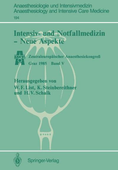 Intensiv- und Notfallmedizin Neue Aspekte